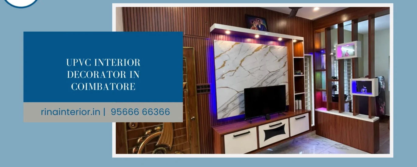 UPVC interior decorator in coimbatore