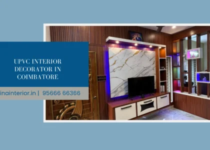 UPVC interior decorator in coimbatore