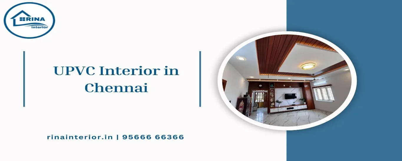 Upvc interior in chennai