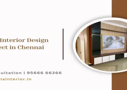2BHK Interior Design Project in Chennai