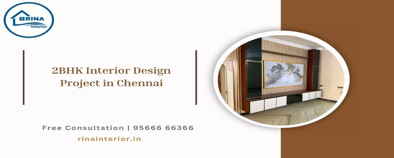 2BHK Interior Design Project in Chennai